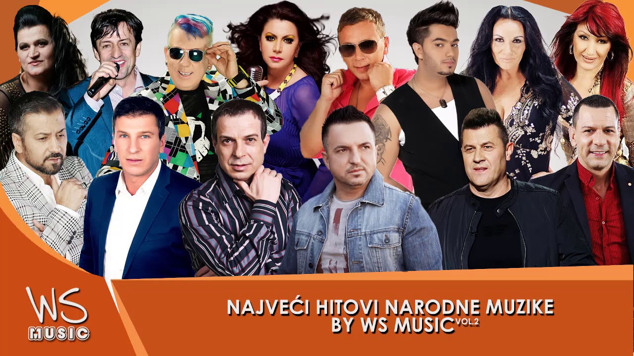 NAJVEĆI HITOVI NARODNE MUZIKE by WS MUSIC - VOL.2