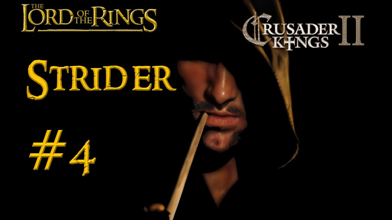 Middle Earth Project - Strider #4