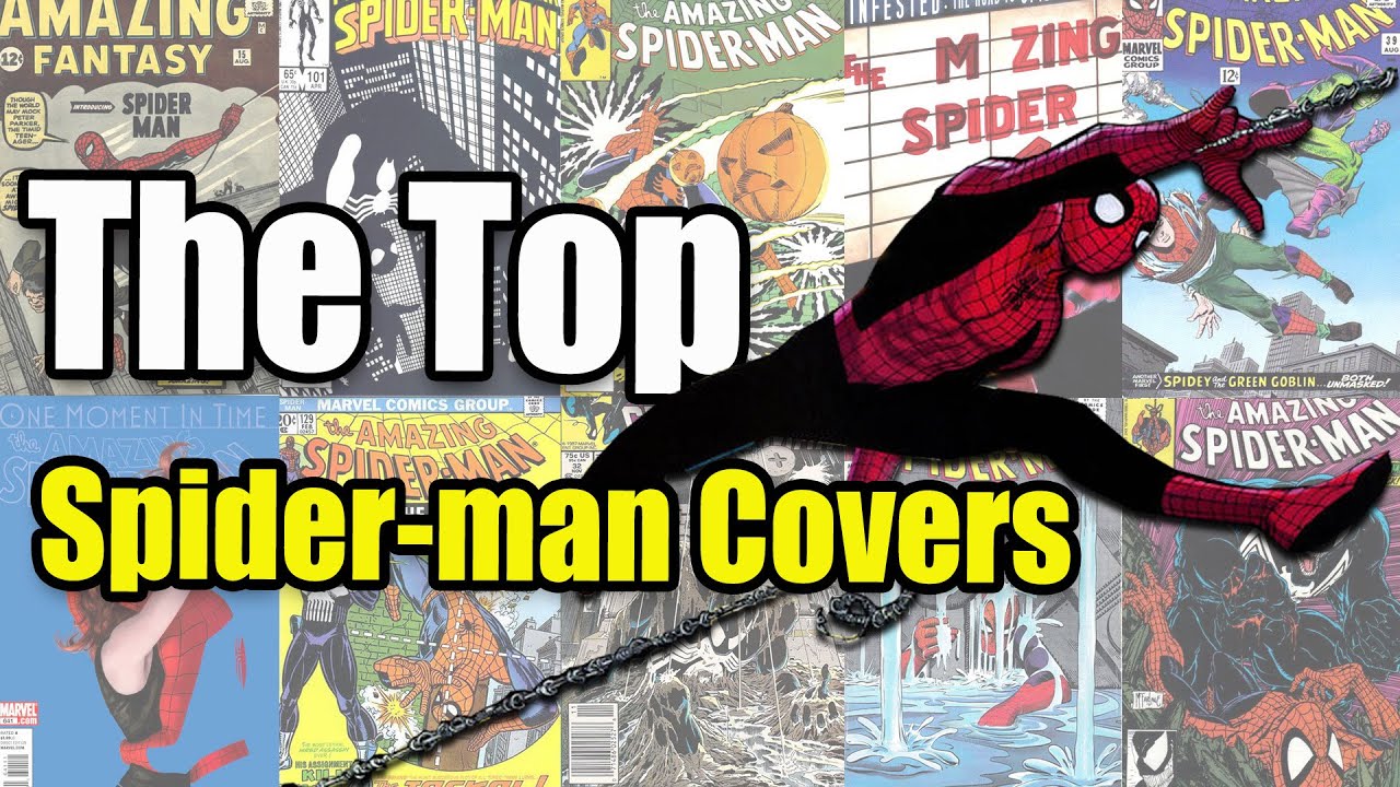 Top 10 Spider-man Covers | From Silver Age to Modern Era in my Comic Book Collection