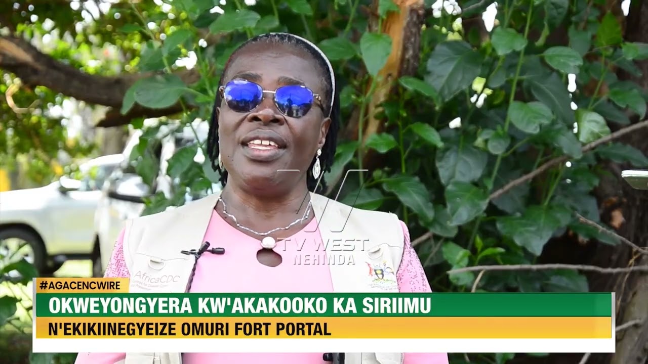 AGACENCWIRE: Okweyongyera kw'akakooko ka siriimu n'ekikinegyize omuri Fort Portal.