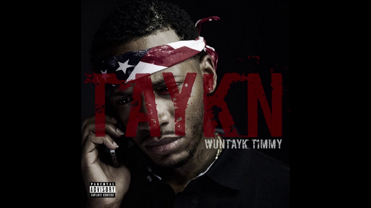 WunTayk Timmy - I Got The Keys