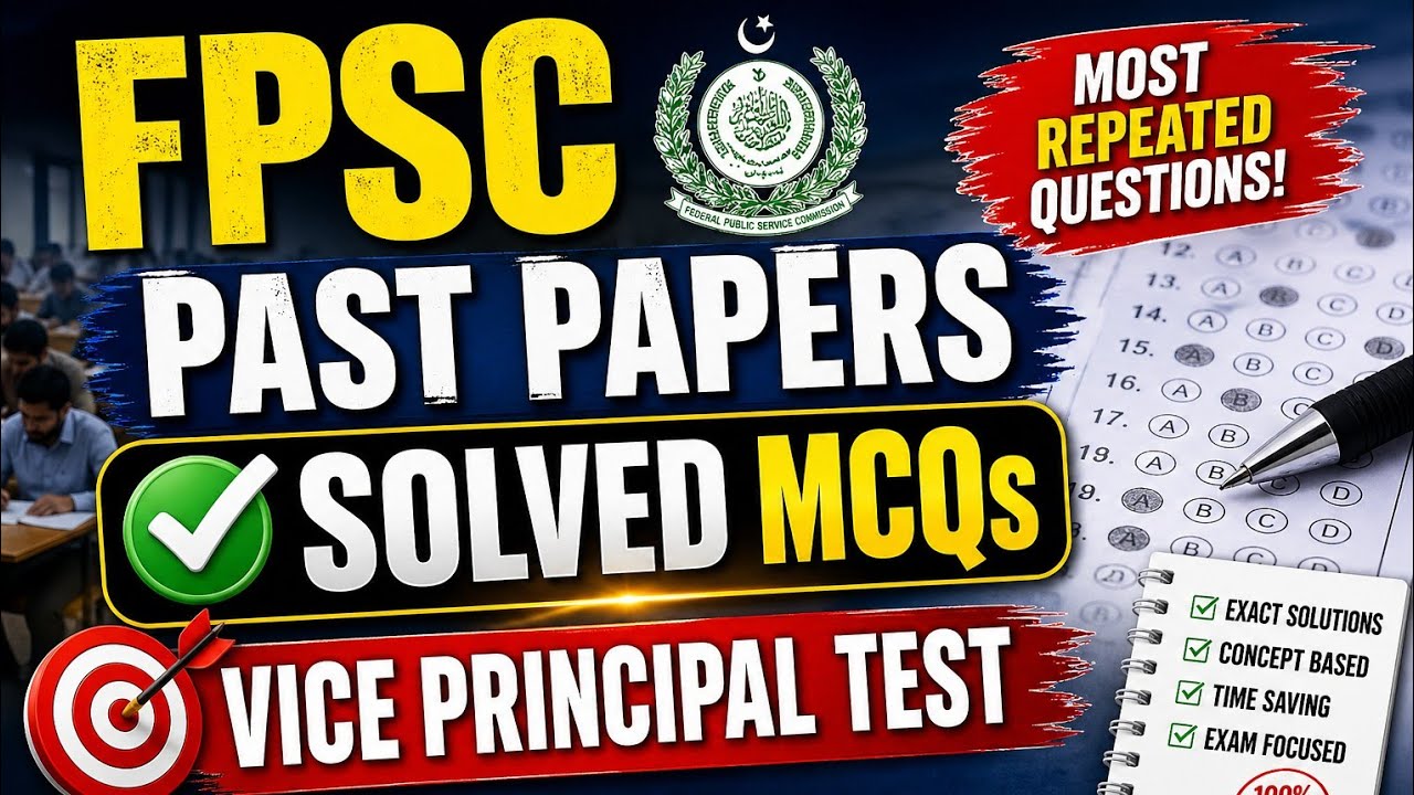 FPSC Vice Principal Solved Past Paper Part 1 | FPSC Test Preparation