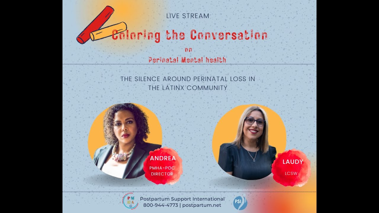 Coloring the Conversation on Perinatal Loss in the LatinX Community