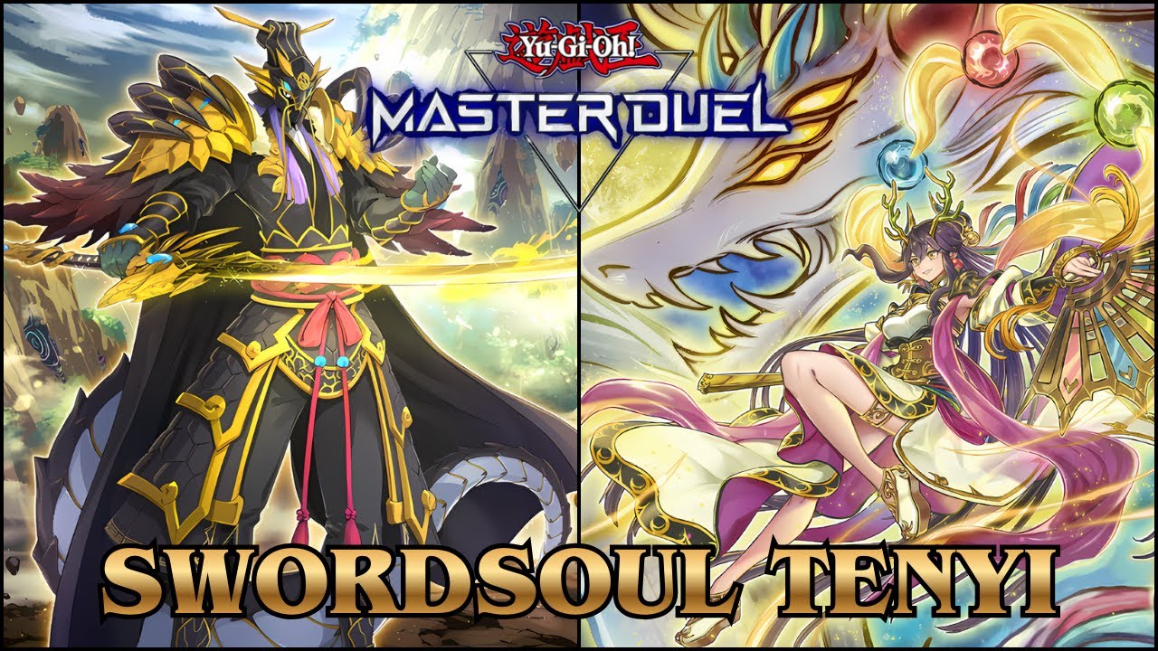 Swordsoul Tenyi Deck Master Duel | Anti Meta 2025 | Gameplay & Deck Profile | Yu-Gi-Oh! Master Duel