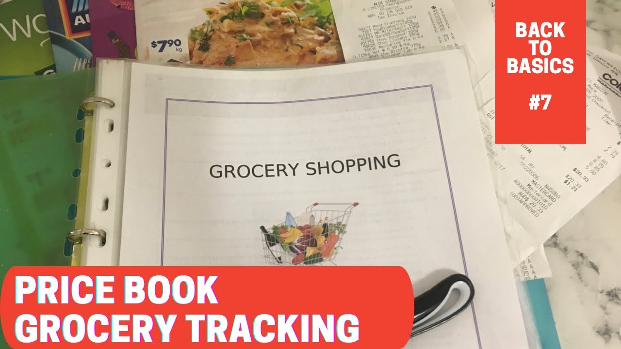 GROCERY PRICE BOOK / SAVE MONEY / BUDGETING & GROCERY SHOPPING / BACK TO BASICS / NOVEMBER 2021