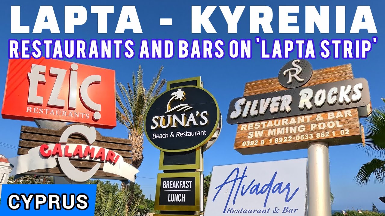 Good Places To Eat And Drink - Lapta - Kyrenia - CYPRUS