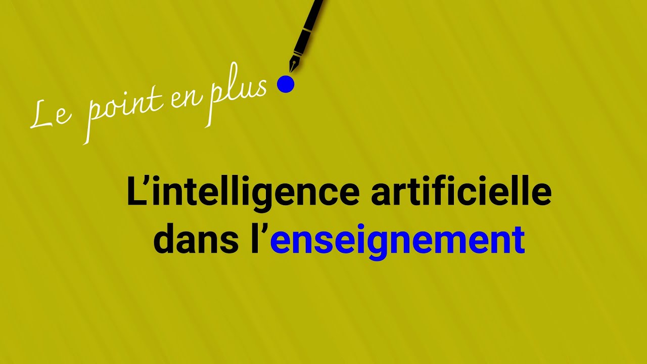 L'intelligence artificielle dans l'enseignement