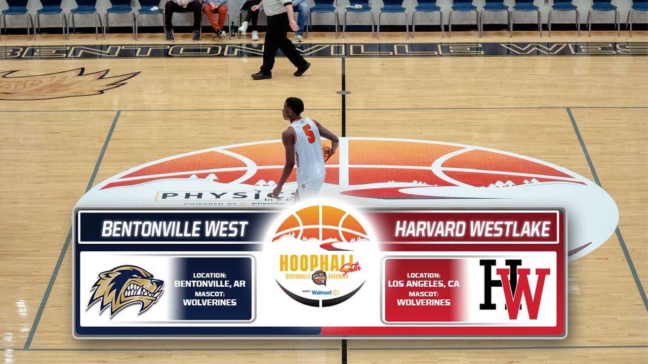 Bentonville West HS (AR) vs. Harvard Westlake HS (CA) - Hoophall South High School Invitational
