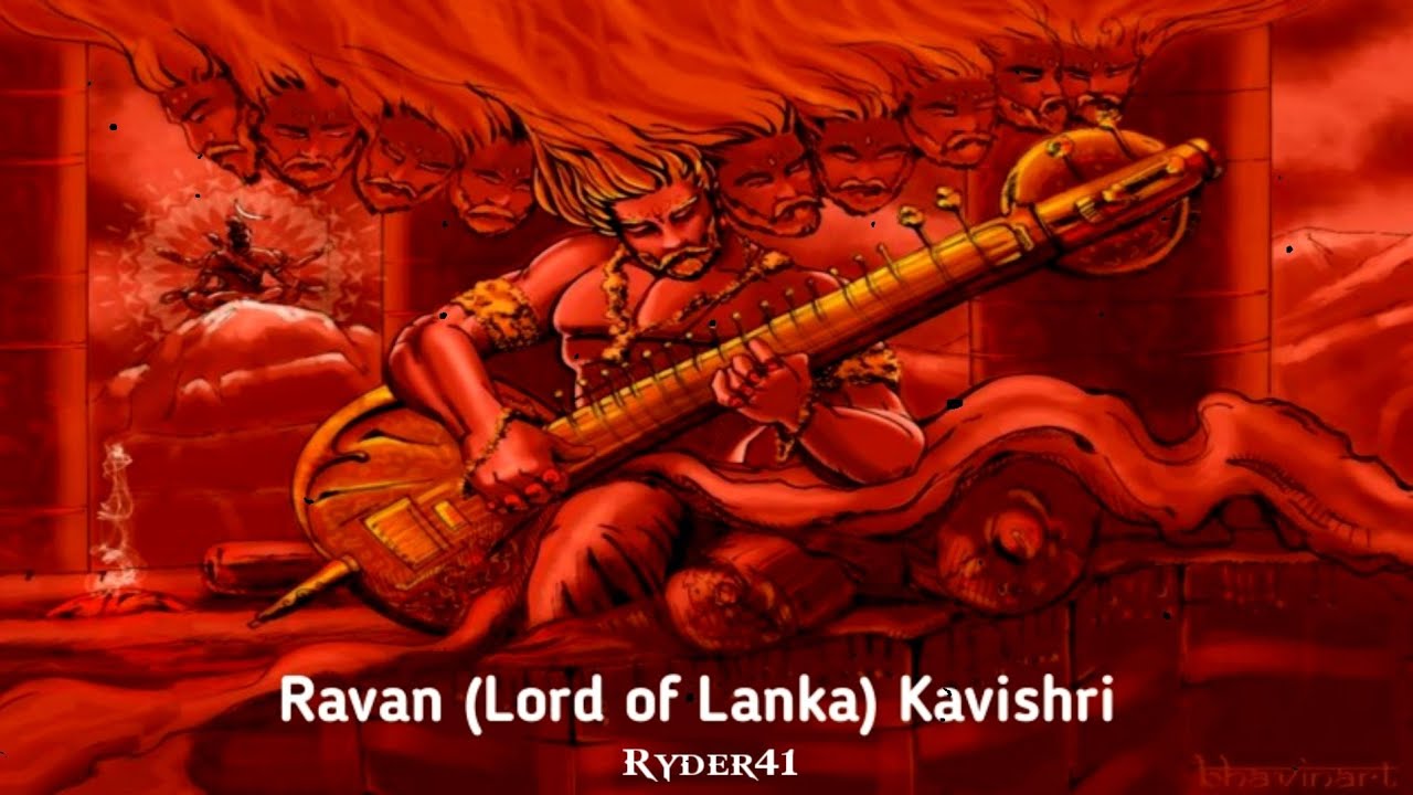 Ravan (Lord of Lanka) Kavishri Prod.By Ryder41