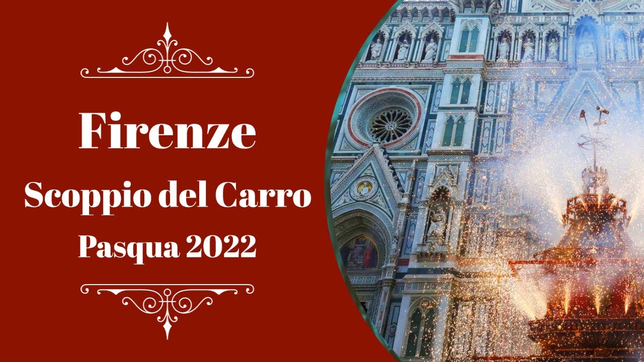 ⚜️🕊️ Firenze, SCOPPIO DEL CARRO 2022 🕊️⚜️