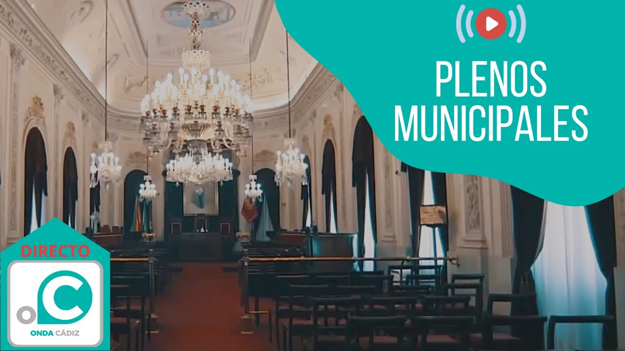 PLENO ORDINARIO DEL AYUNTAMIENTO DE CÁDIZ