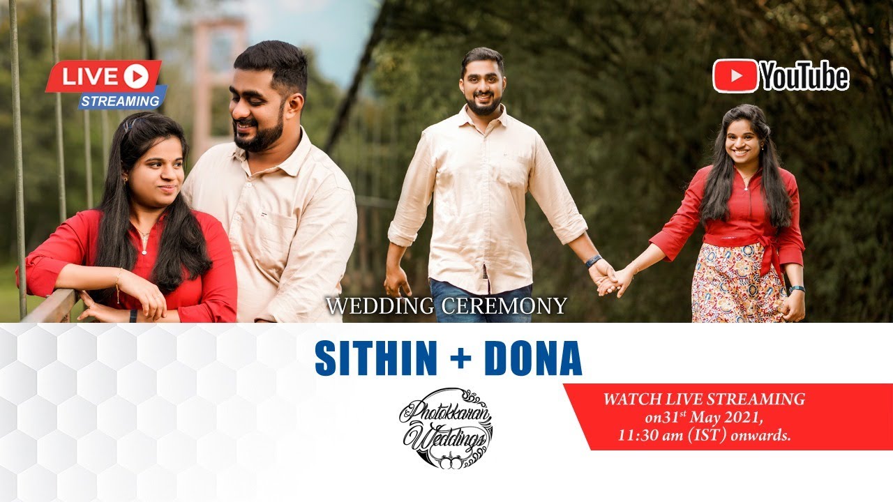 Wedding Ceremony LIVE | SITHIN - DONA | PHOTOKKARAN WEDDINGS - 9605041135 | 31-05-2021