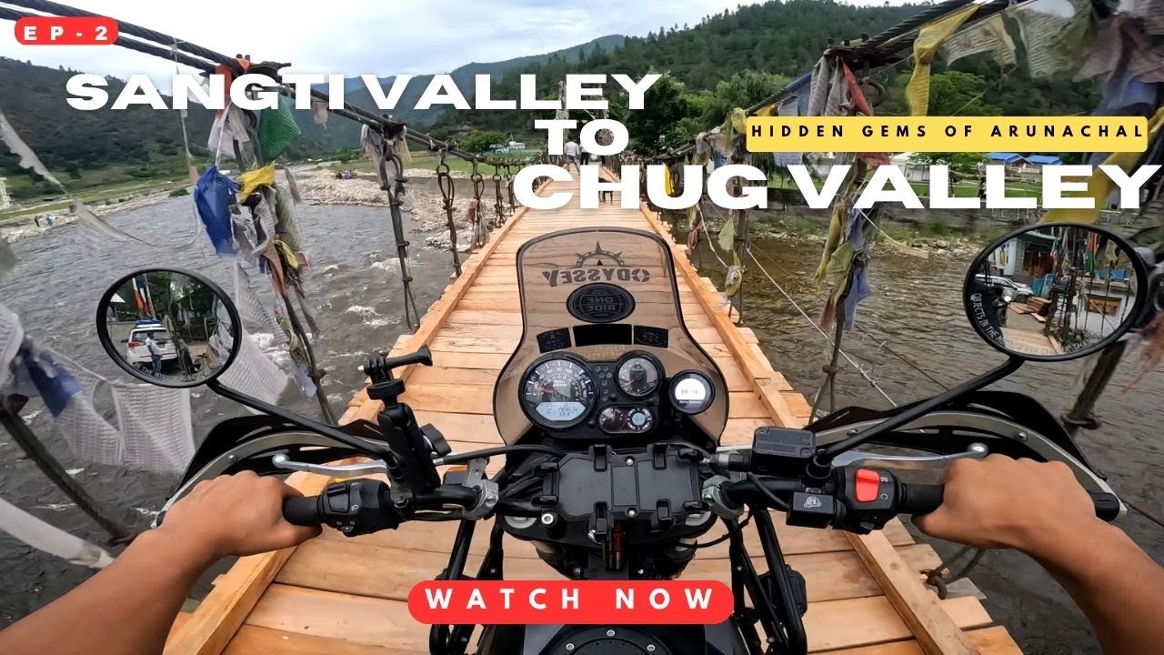 Exploring Hidden Valleys of Dirang | Sangti and  Chug Valley | ARUNACHAL PRADESH | Ep-2 North East