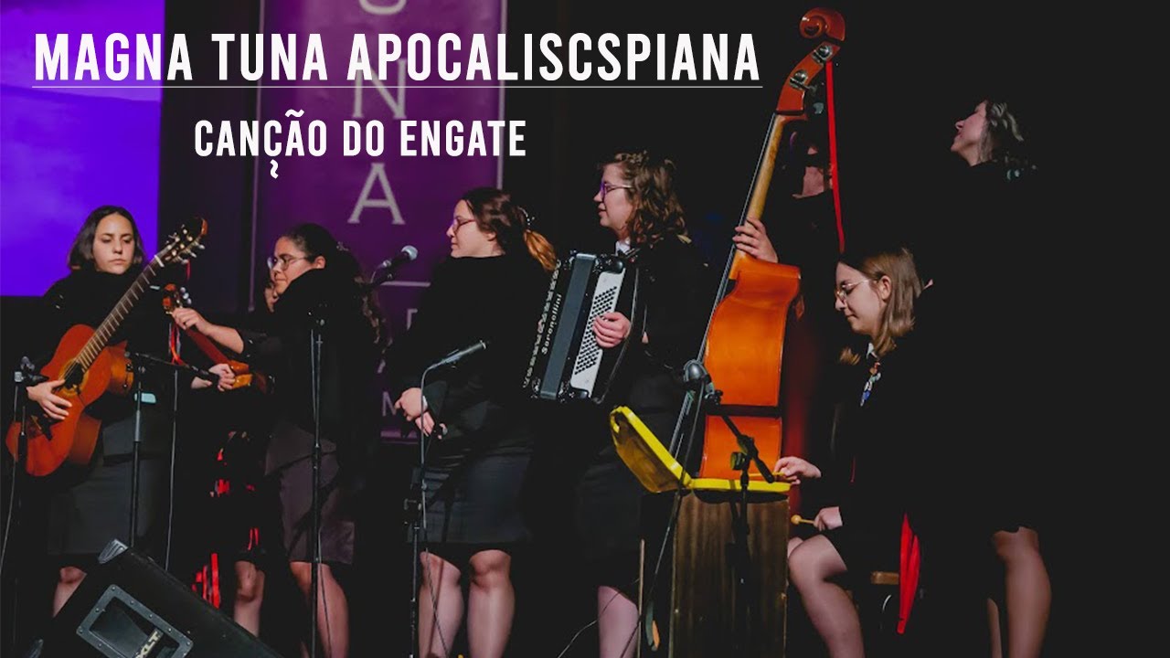 Magna Tuna Apocaliscspiana-  Canção do Engate [VII BOTICÁRIOS]