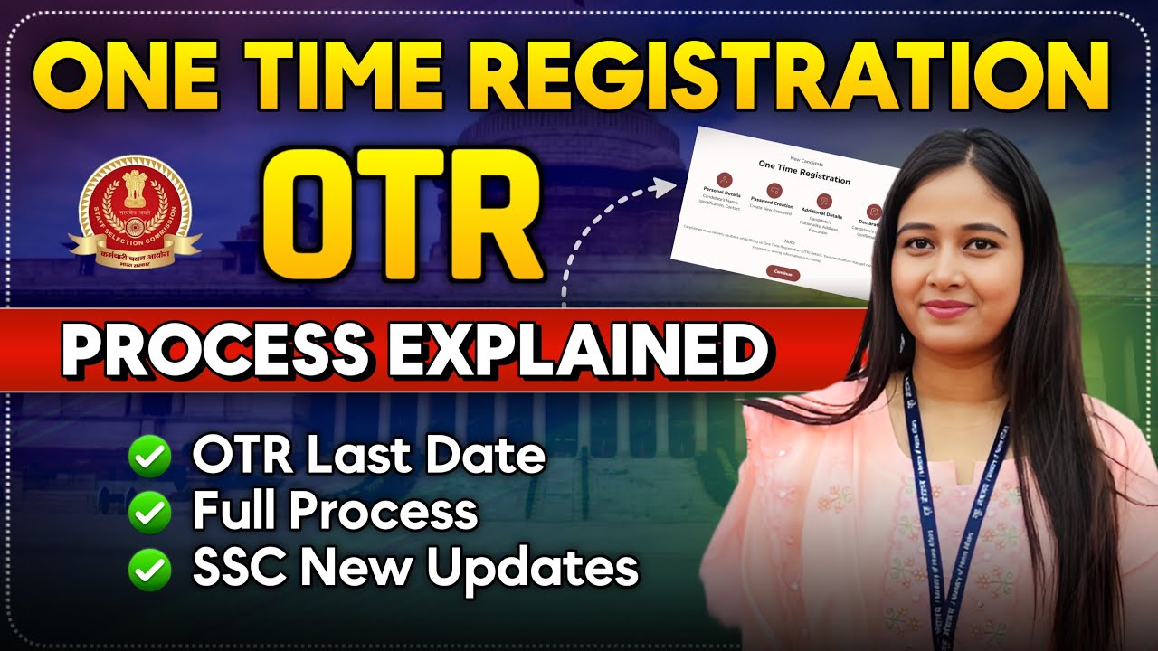 ONE TIME REGISTRATION (OTR) कैसे करें ? 🔥🤘| Step by Step Process Explained with SSC New Update🔥#ssc