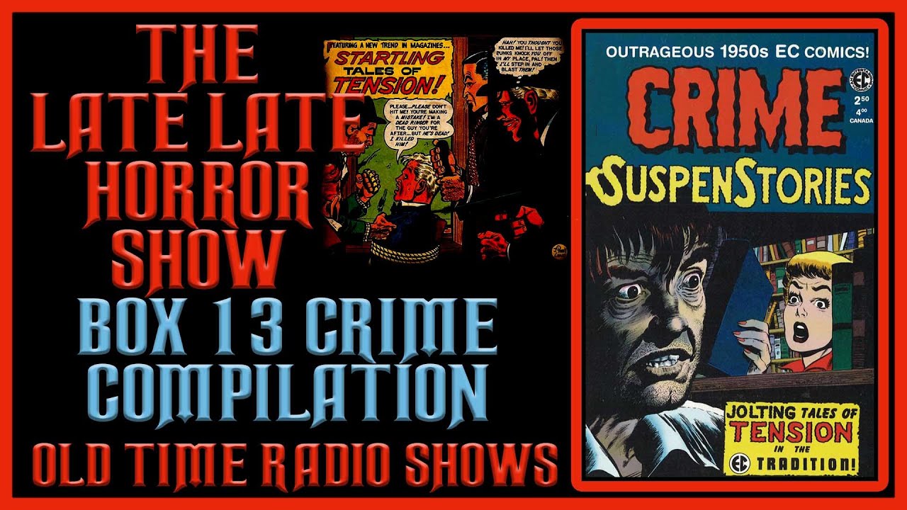 Box 13 Crime Compilation Old Time Radio Shows All Night