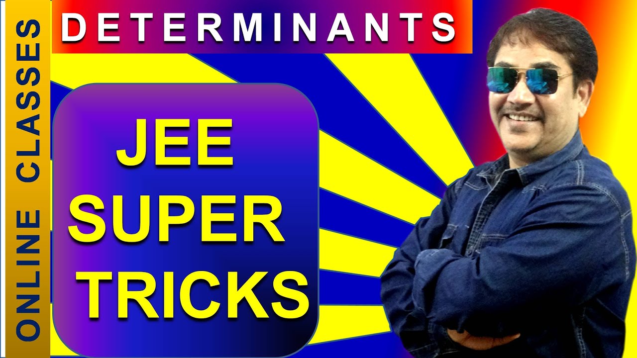 Determinant JEE Tricks | JEE Super trick | Nihar Academy