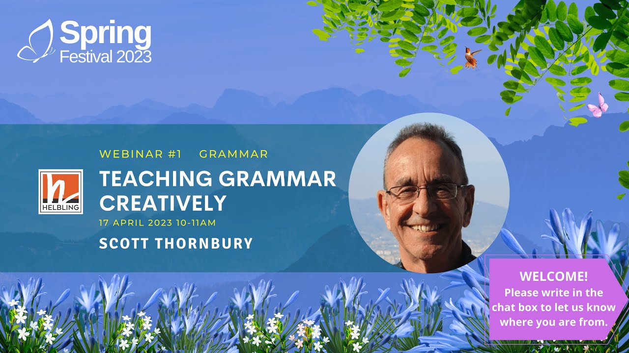 Scott Thornbury: Teaching Grammar Creatively