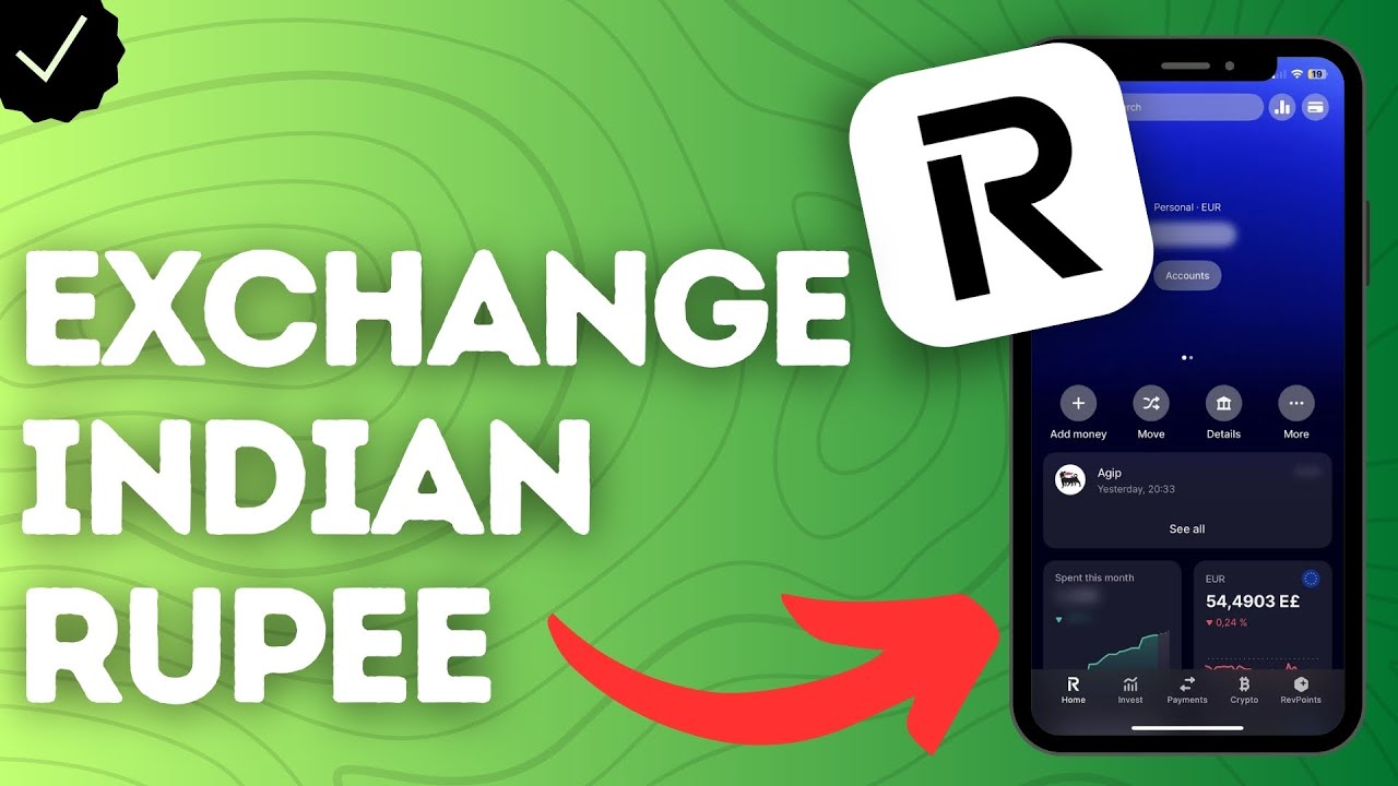 How to Exchange Indian Rupee on Revolut?