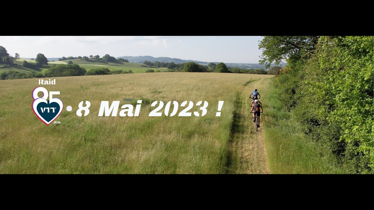 Bande annonce raid 8.5 VTT 2023