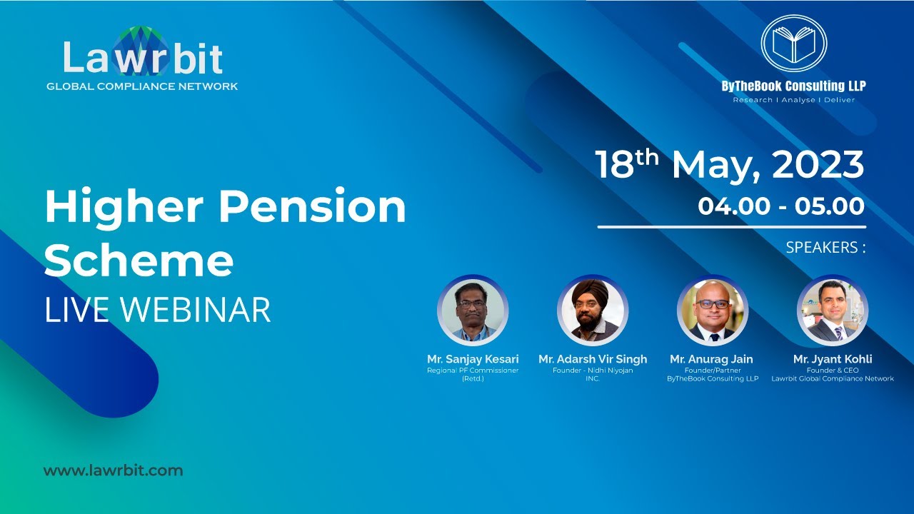 Higher Pension Scheme | EPFO Guidelines & Impact - Webinar #lawgicaltalk