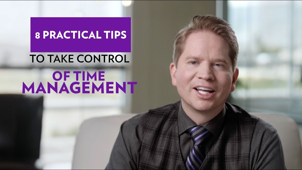 How to Manage Your Time Effectively | Eight Practical Tips