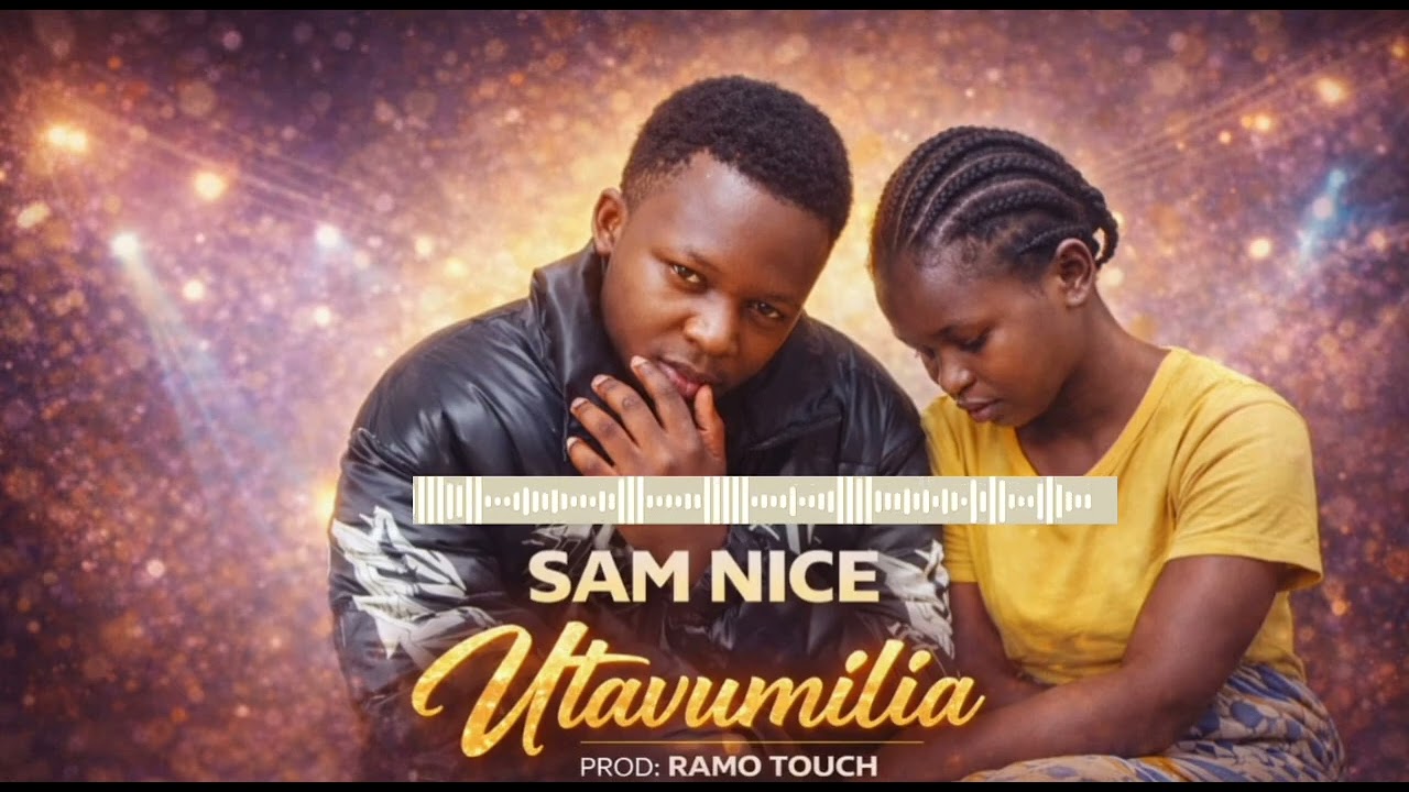 Sam nice -  UTANIVUMILIA (official audio)