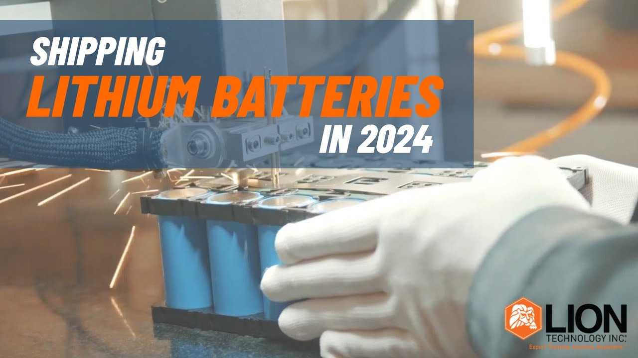 Shipping Lithium Batteries in 2024