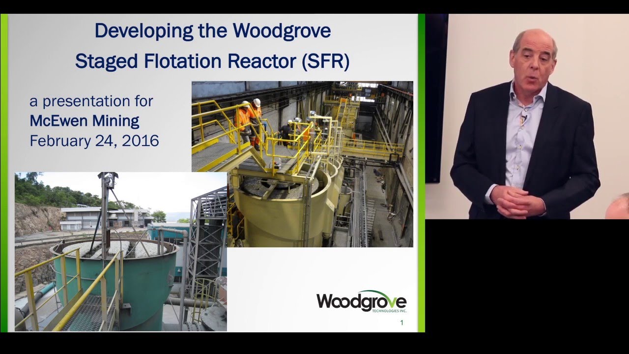 The staged flotation reactor - Glenn Dobby of Woodgrove Technologies
