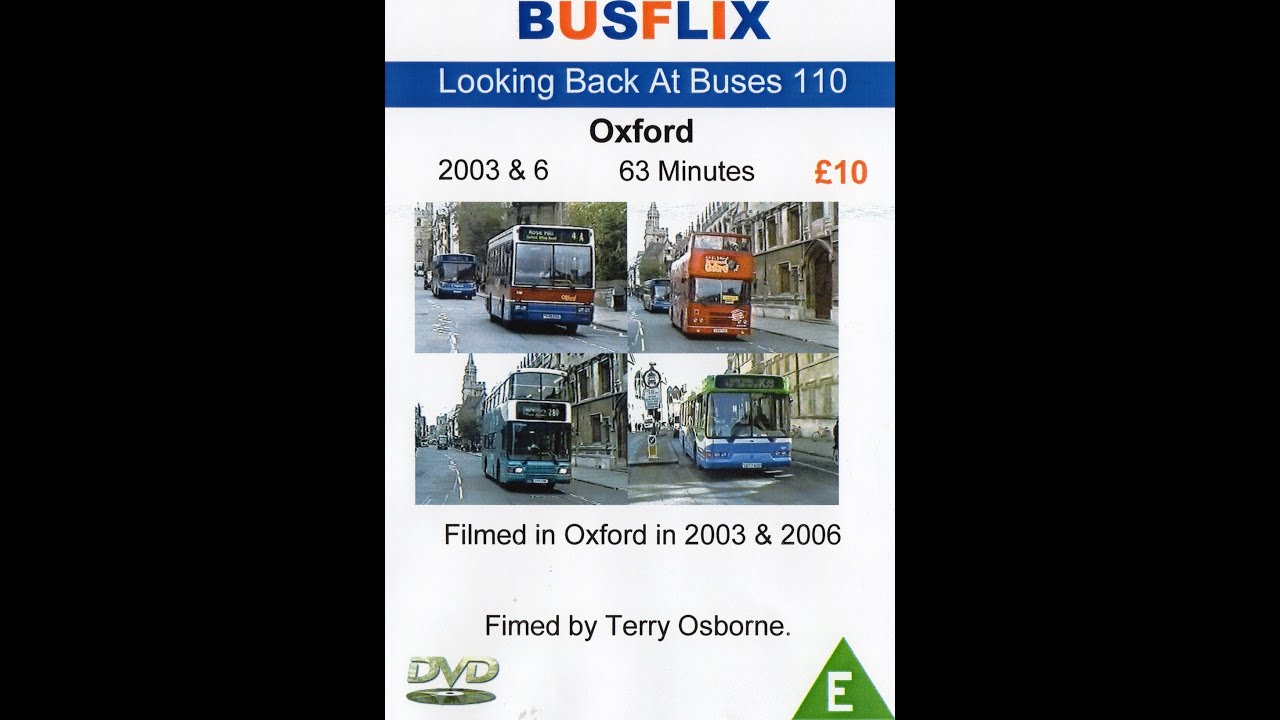 Looking Back at Buses 110 Oxford 2003 / 2006