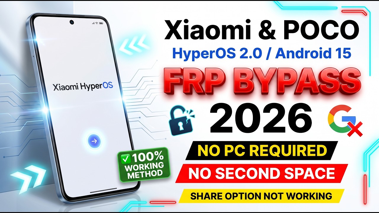Xiaomi & POCO FRP Bypass 2026 🔥 HyperOS 2.0 / Android 15 | No PC | No Second Space | 100% Working