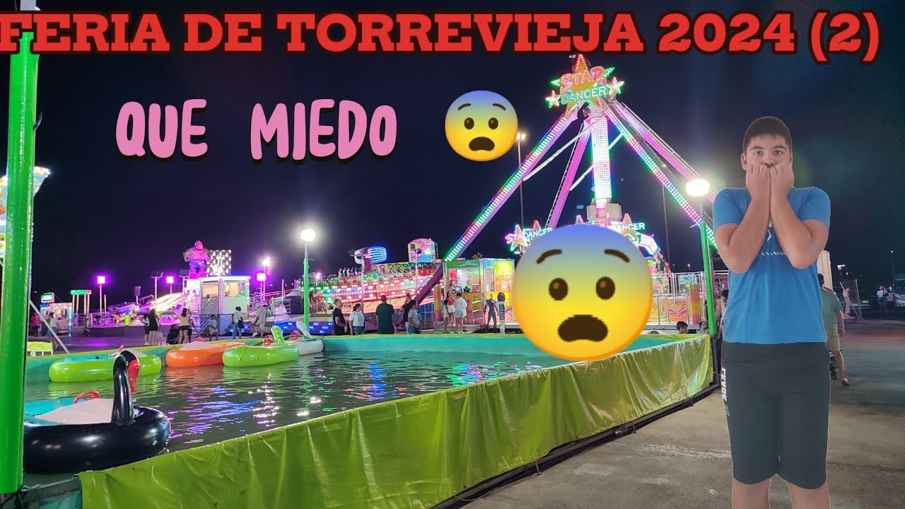 FERIA DE TORREVIEJA 2024 PARTE 2