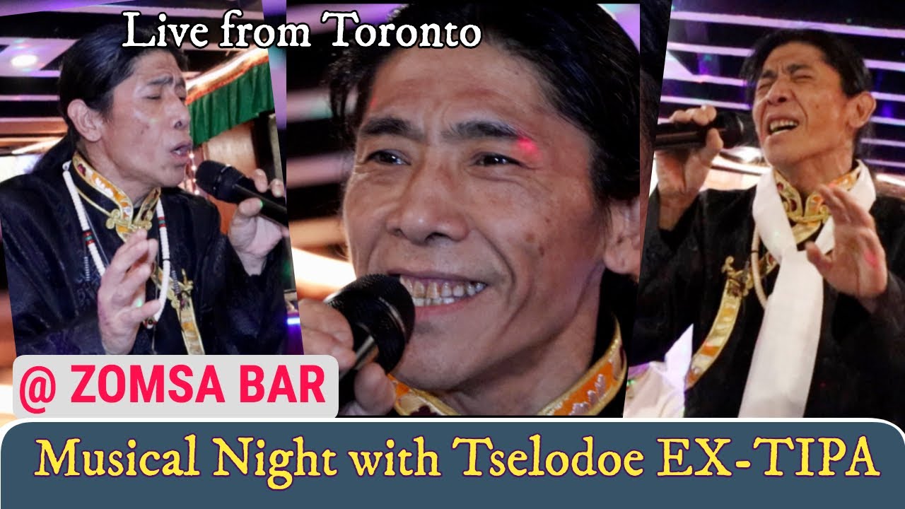 First time! Live from Toronto~ Musical Night with TseLodoe ExTIPA @ZomsaBar Tibetan Songs and Dance