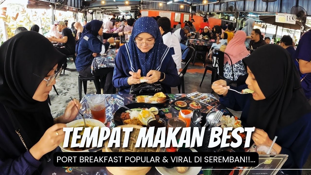 WARUNG BAMBAM PORT BREAKFAST POPULAR DI SEREMBAN‼️