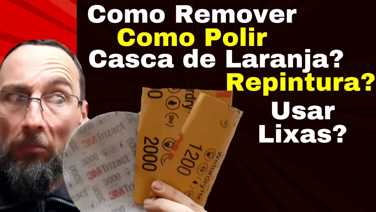 Como Remover Casca de Laranja de Repintura com Polimento Automotivo AULA 03