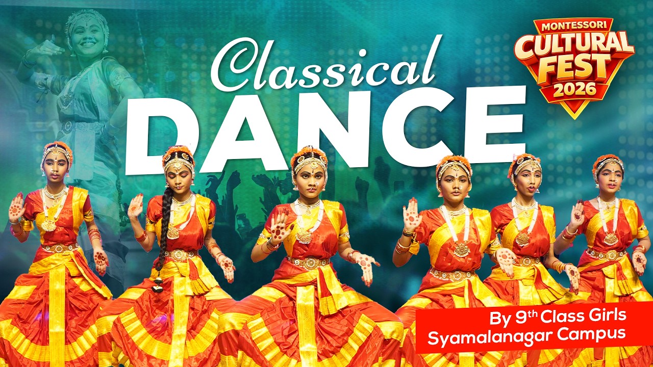 9th Class Girls Classical Dance | Cultural Fest 2026 | Montessori E.M. School – Guntur