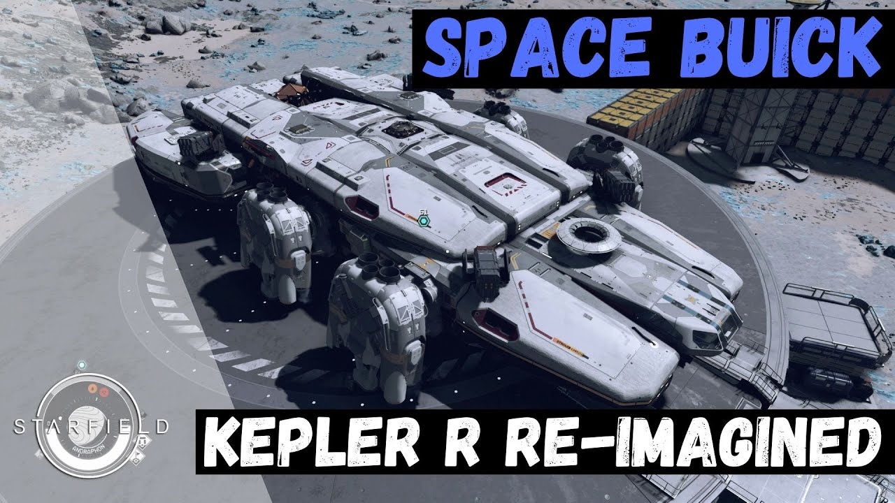 Starfield Ships | Space Buick! | Kepler R(evised)