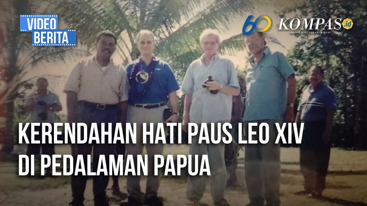 Mengenang Jejak Karya dan Kebersahajaan Paus Leo XIV di Tanah Papua