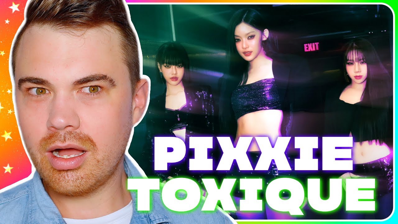 PiXXiE - TOXIQUE | OFFICIAL M/V REACTION [THAI SUB]