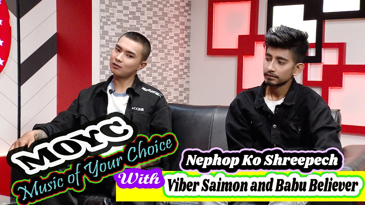 Music of Your Choice with Viber Saimon, Winner, Nephop  Ko Shreepech & Babu Believer, Runner Up NKS