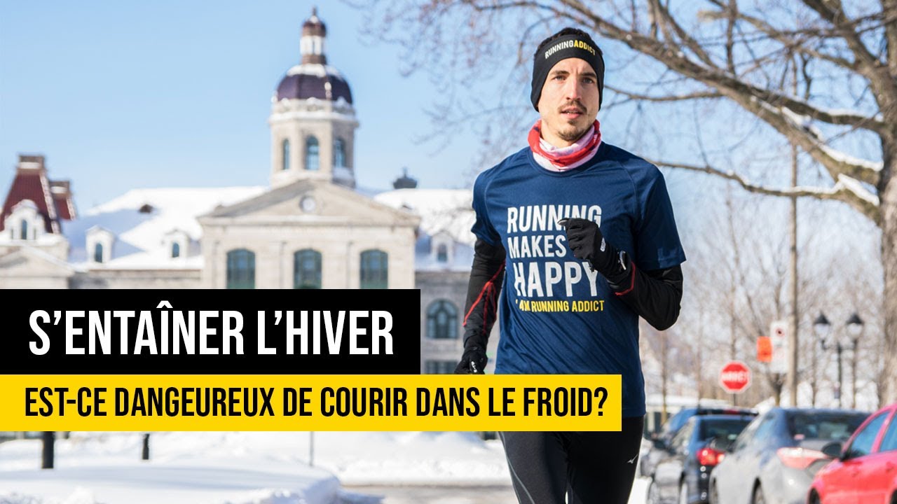 Comment courir en hiver dans le froid ? Est-ce dangereux ? La réponse venue du Québec !