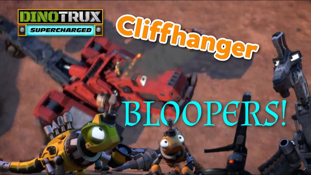 Best of: Cliffhanger | Bloopers! | Dinotrux Supercharged