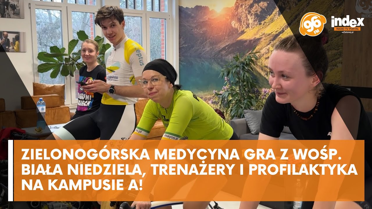 Zielonog&oacute;rska medycyna gra z WOŚP. Biała Niedziela, trenażery i profilaktyka na kampusie A!