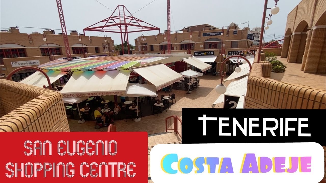 San Eugenio Shopping Centre, Costa Adeje, Tenerife.