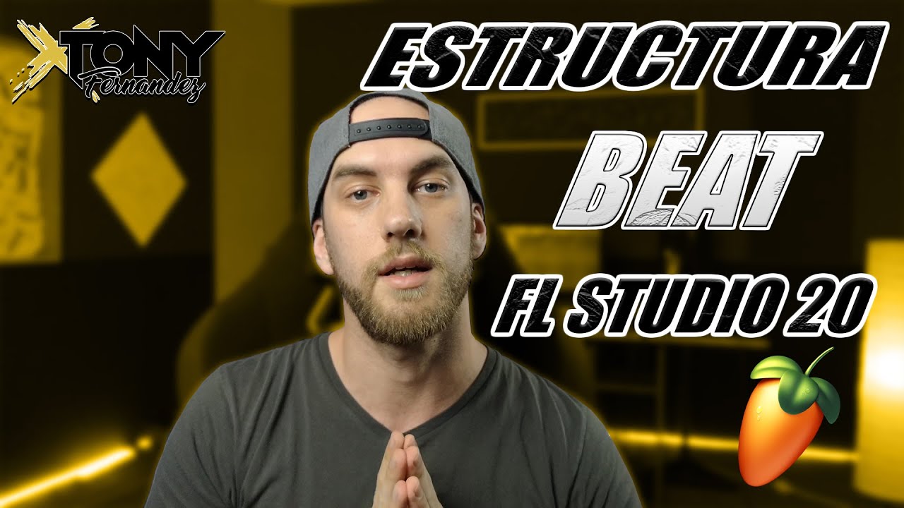 ✔Como ESTRUCTURAR un BEAT en FL STUDIO 20 (TIPS IMPORTANTES)