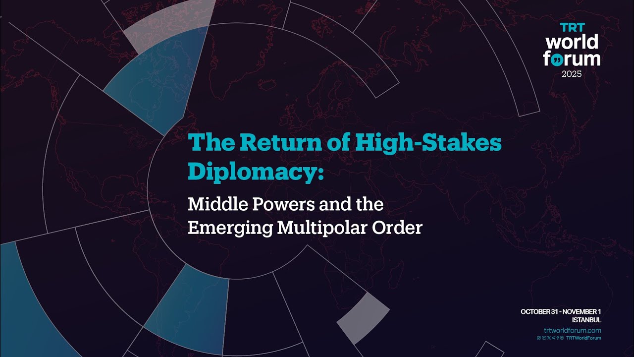 The Return of High-Stakes Diplomacy: Middle Powers and the Emerging Multipolar Order