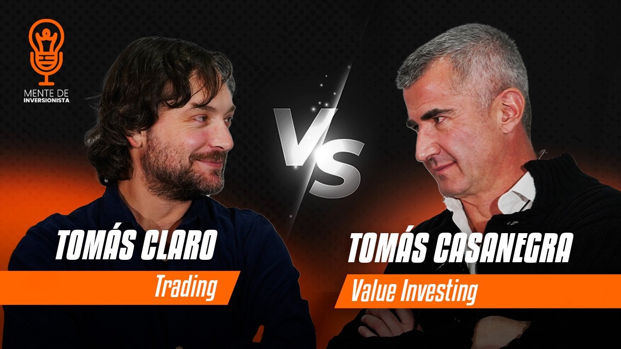 AN&Aacute;LISIS T&Eacute;CNICO vs AN&Aacute;LISIS FUNDAMENTAL - Tom&aacute;s Claro vs Tom&aacute;s Casanegra en Mente de Inversionista