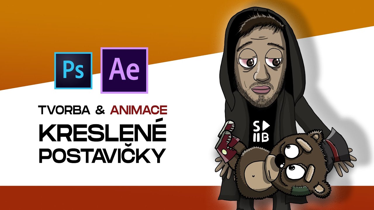 Tvorba & Animace kreslené postavičky | PHOTOSHOP + AFTER EFFECTS