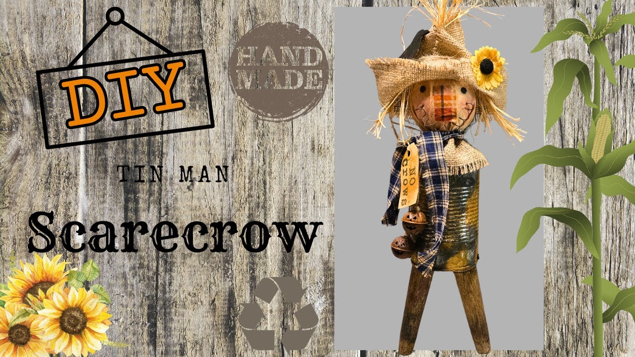 How To Make a Tin Can Scarecrow That Really Stands Out! Primitive DIY FAll Decor