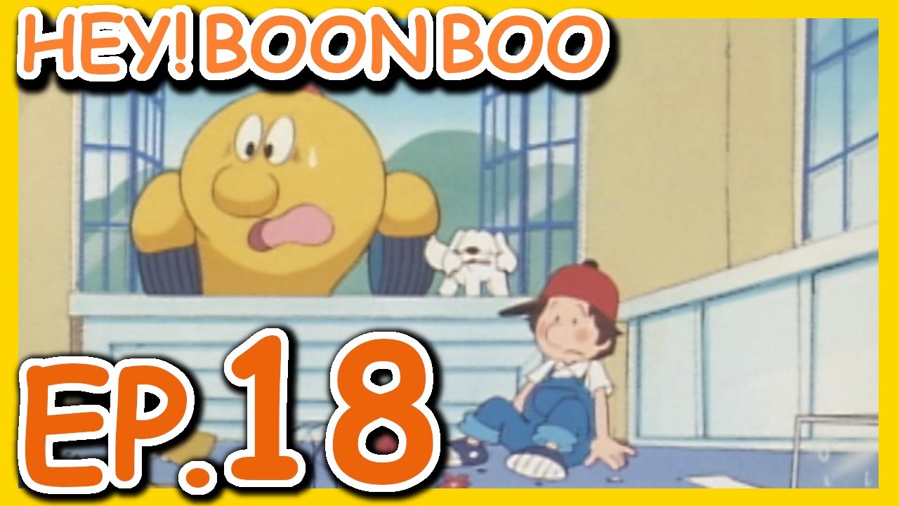 「HEY！BOON　BOO」Episode18【Official】